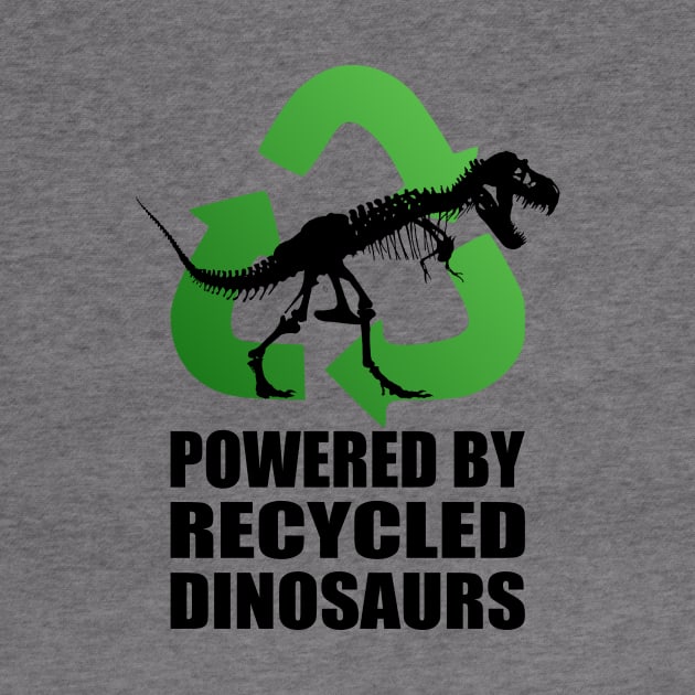 Tyrannosaurus Rex - Powered by Recycled Dinosaurs by birdo